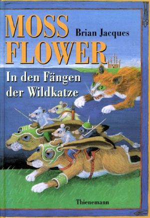 [Redwall 02] • Mossflower · In den Fängen der Wildkatze